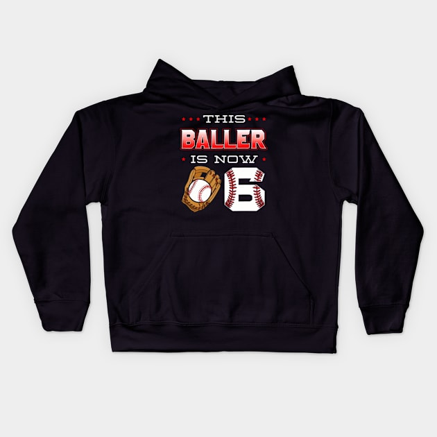 This Baller Is Now 6 Baseball Birthday Theme Party 6Th Kids Hoodie by Zoe Hill Autism